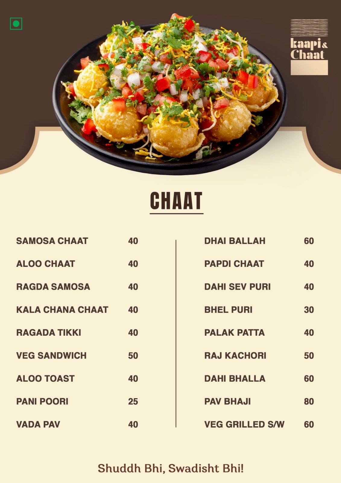 Chaat menu board at Kaapi & Karam near Charminar showing samosa chaat, pani puri, raj kachori, pav bhaji and dahi bhalla with prices